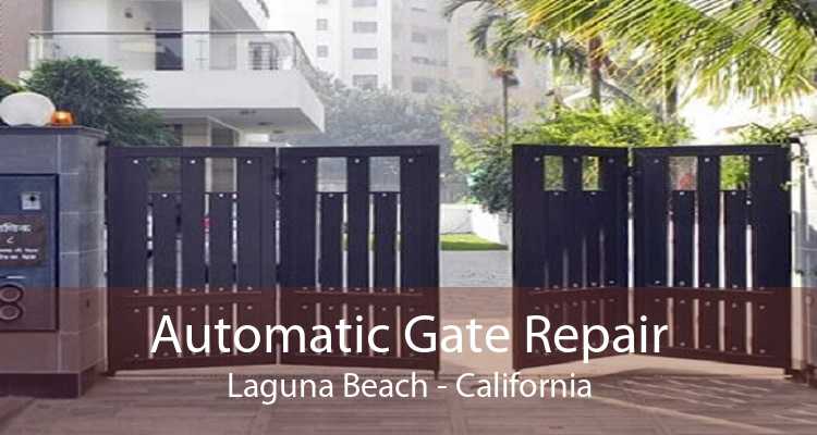 Automatic Gate Repair Laguna Beach - California