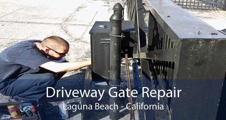 Driveway Gate Repair Laguna Beach - California