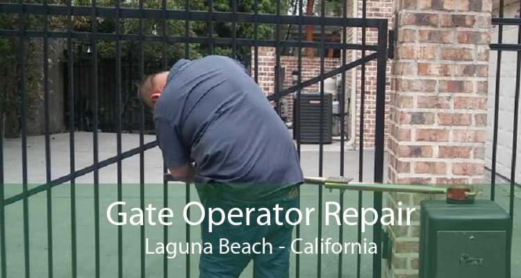 Gate Operator Repair Laguna Beach - California