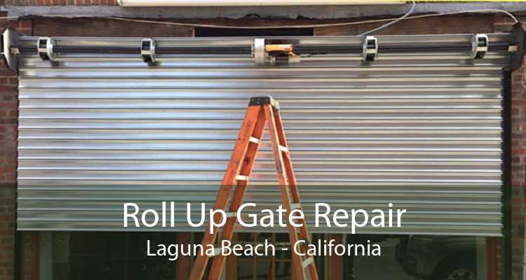 Roll Up Gate Repair Laguna Beach - California